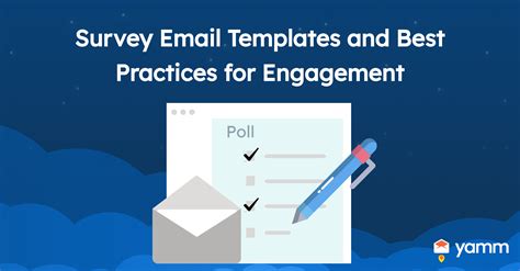 Templates and best practices for engagement survey .